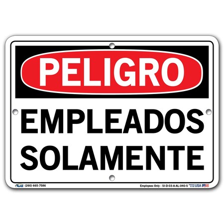 Vestil Aluminum Sign, 7-1/2" Height, 10-1/2" Width, Aluminum, Rectangle, Spanish SI-D-03-A-AL-040-S